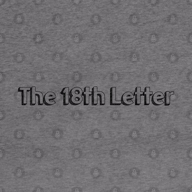 The 18th Letter // Typography Design by Aqumoet